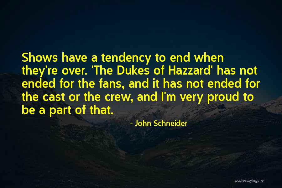 Dukes Of Hazzard Quotes By John Schneider