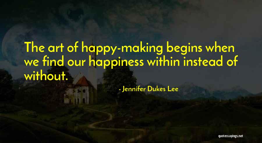 Dukes Quotes By Jennifer Dukes Lee