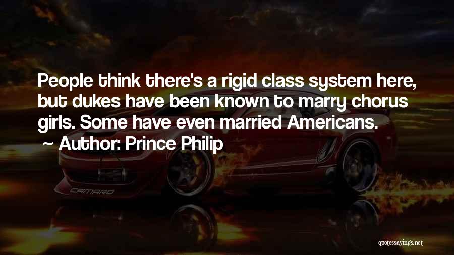Dukes Quotes By Prince Philip
