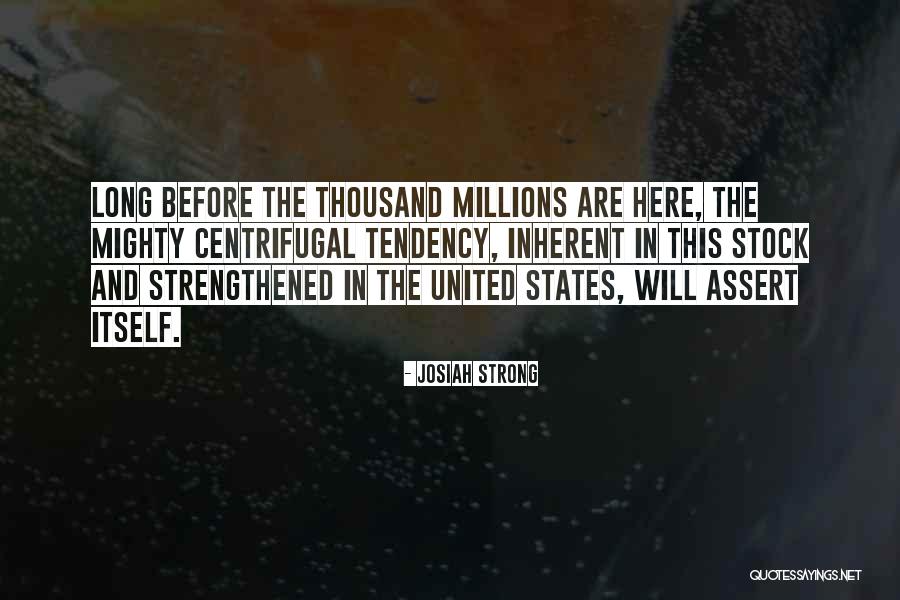 Dukethakilla Quotes By Josiah Strong Dukethakilla Quotes By Josiah Strong