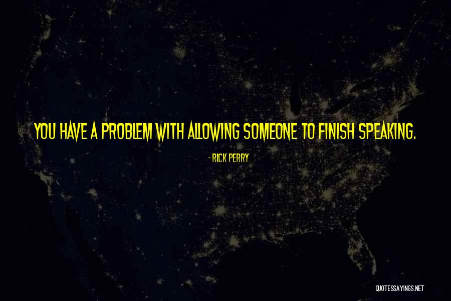 Dukhishyam Tripathy Quotes By Rick Perry Dukhishyam Tripathy Quotes By Rick Perry