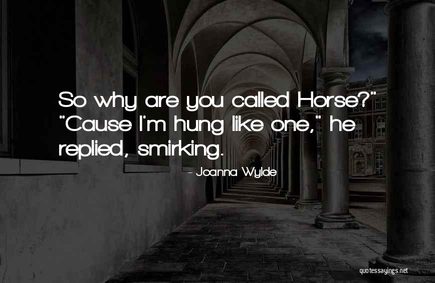 Dukhong Quotes By Joanna Wylde Dukhong Quotes By Joanna Wylde
