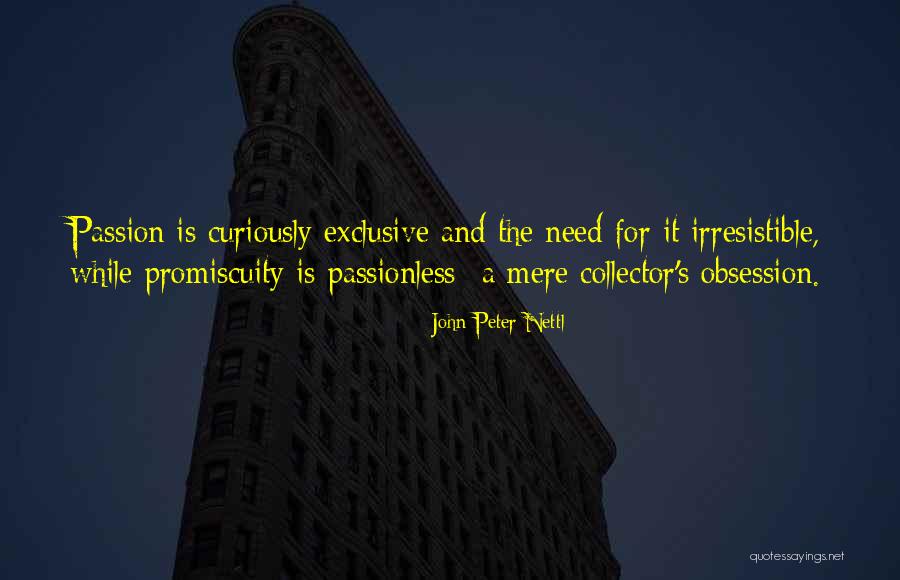 Dulal Lahiri Quotes By John Peter Nettl Dulal Lahiri Quotes By John Peter Nettl