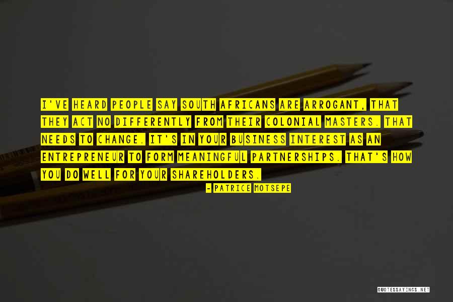 Dulanjali Ariyathilaka Quotes By Patrice Motsepe Dulanjali Ariyathilaka Quotes By Patrice Motsepe