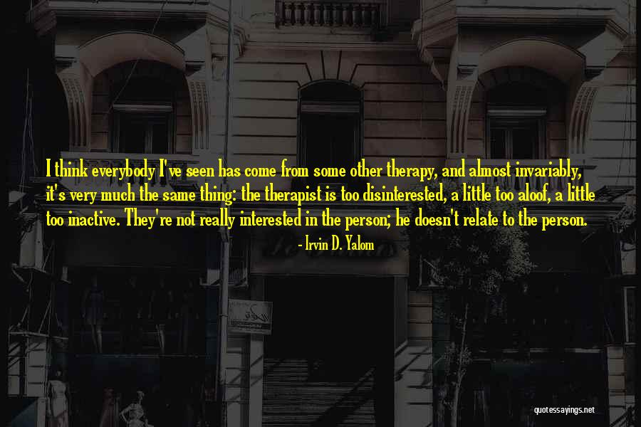Dulanski Line Quotes By Irvin D. Yalom Dulanski Line Quotes By Irvin D. Yalom