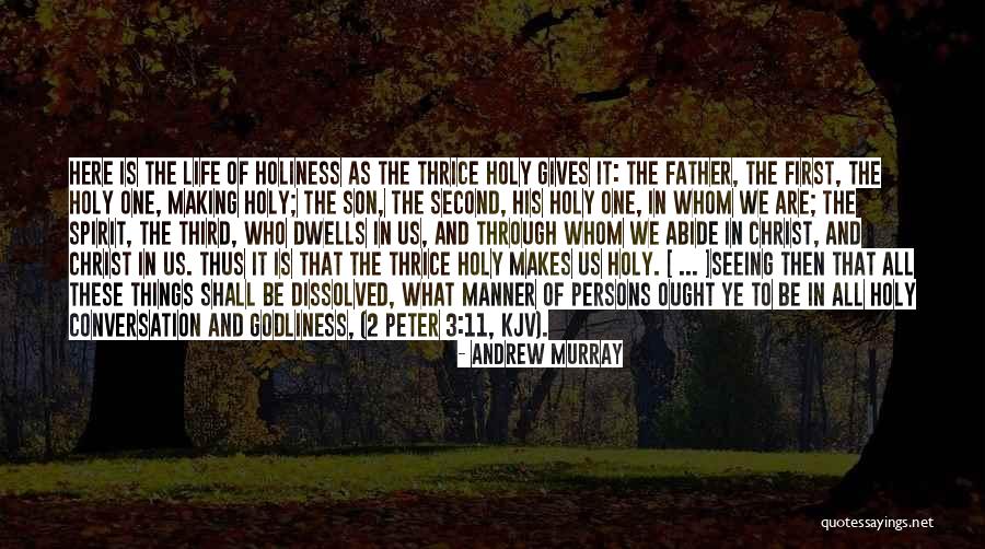 Dulari Devi Quotes By Andrew Murray Dulari Devi Quotes By Andrew Murray