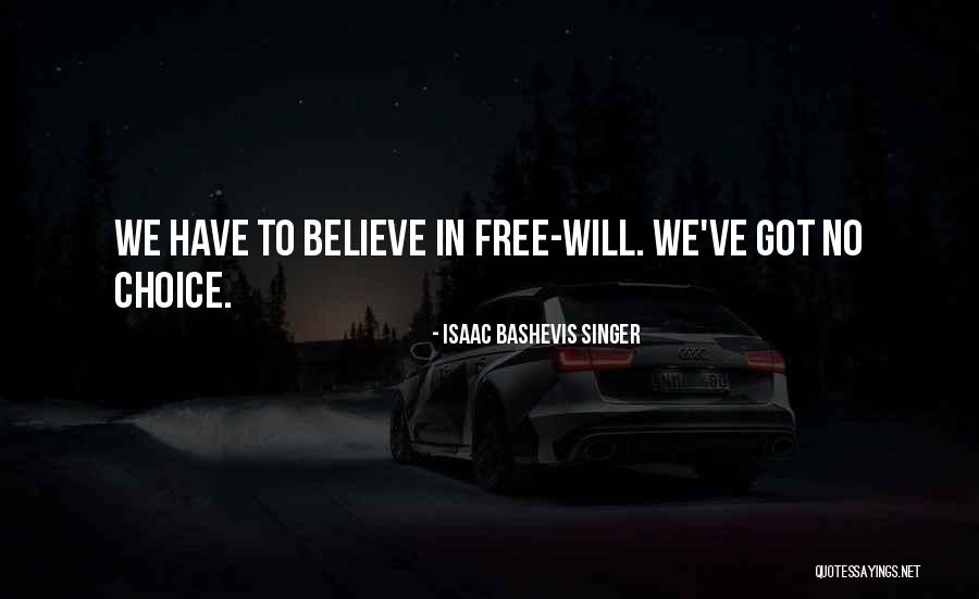 Dulari Devi Quotes By Isaac Bashevis Singer Dulari Devi Quotes By Isaac Bashevis Singer