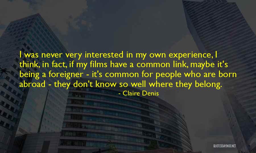 Dulaya Memorial Gifts Quotes By Claire Denis Dulaya Memorial Gifts Quotes By Claire Denis