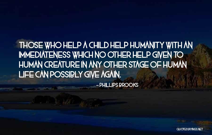 Dulces Peruanos Quotes By Phillips Brooks Dulces Peruanos Quotes By Phillips Brooks