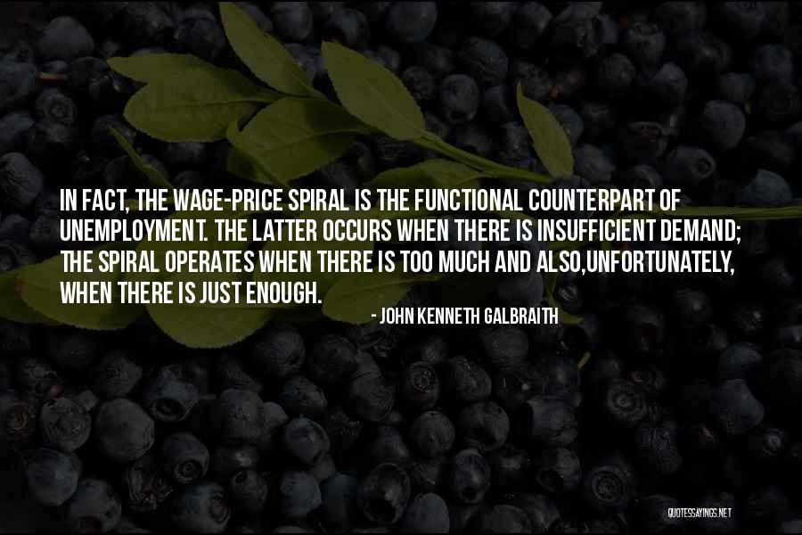 Dulcie Bodsworth Quotes By John Kenneth Galbraith Dulcie Bodsworth Quotes By John Kenneth Galbraith