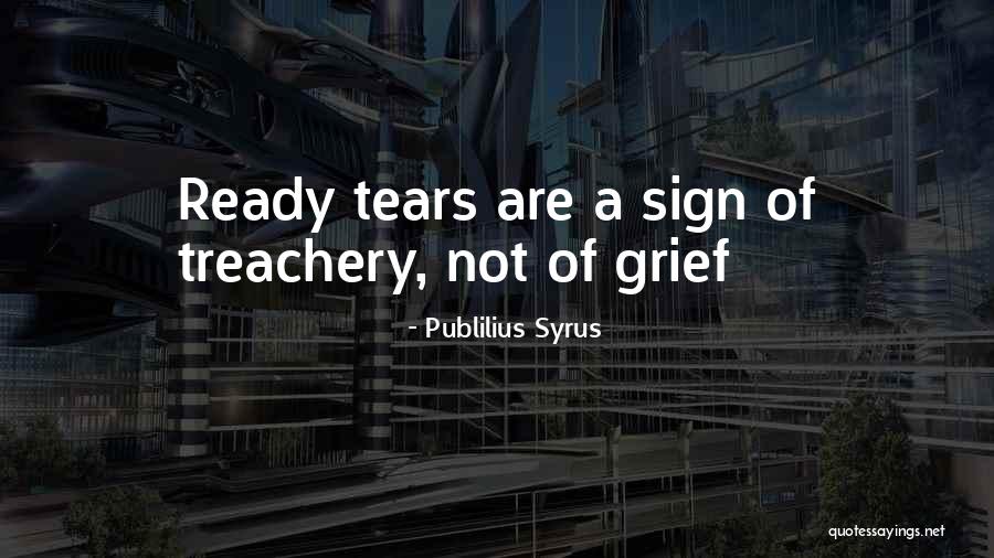 Dulcie Markham Quotes By Publilius Syrus