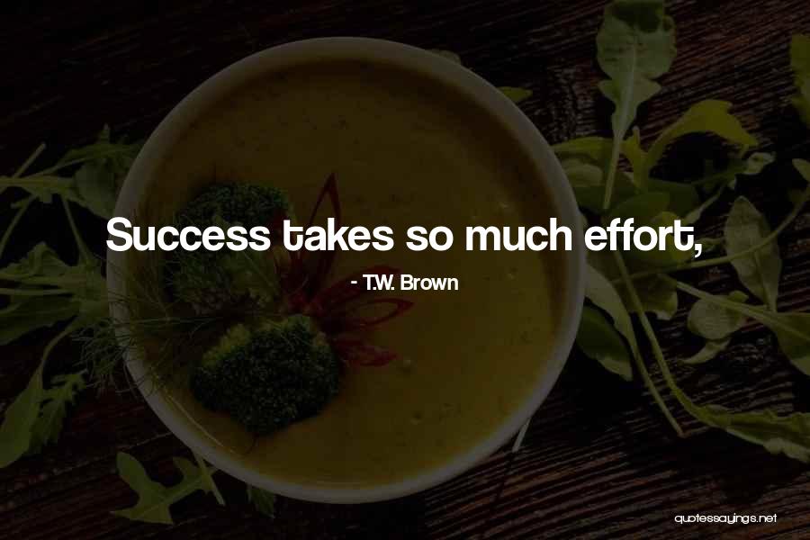 Dulcie Markham Quotes By T.W. Brown Dulcie Markham Quotes By T.W. Brown