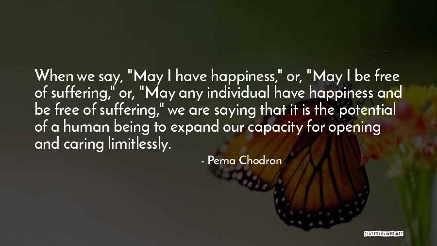 Dulcie Taylor Quotes By Pema Chodron Dulcie Taylor Quotes By Pema Chodron