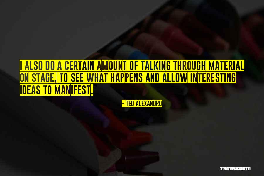 Dulcilene Chick Quotes By Ted Alexandro Dulcilene Chick Quotes By Ted Alexandro
