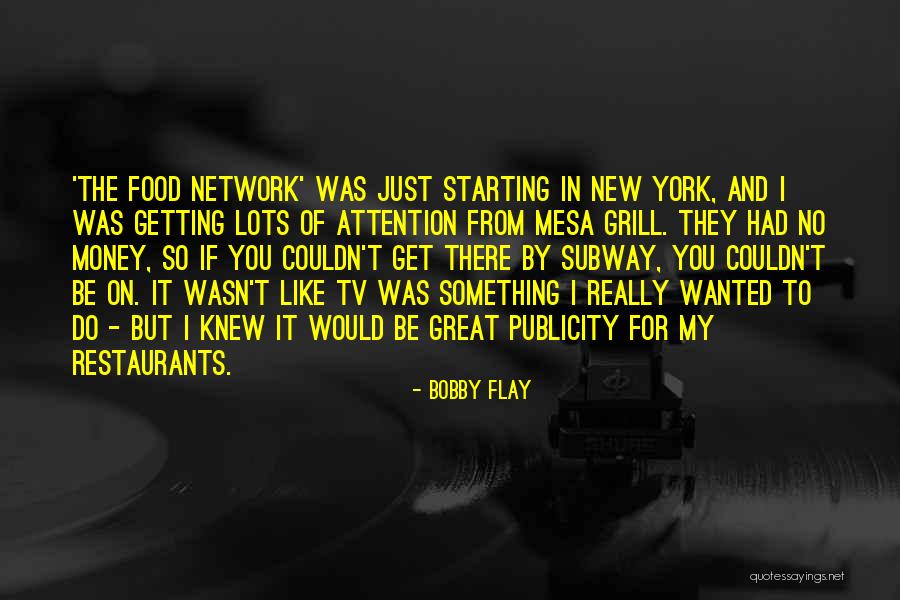 Duldel Quotes By Bobby Flay Duldel Quotes By Bobby Flay