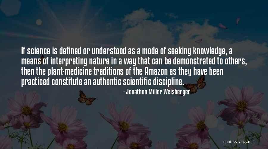 Duldes Quotes By Jonathon Miller Weisberger Duldes Quotes By Jonathon Miller Weisberger