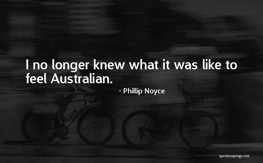 Duldulao V Quotes By Phillip Noyce Duldulao V Quotes By Phillip Noyce