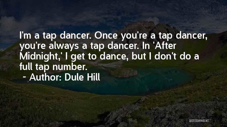 Dule Hill Quotes 1857737