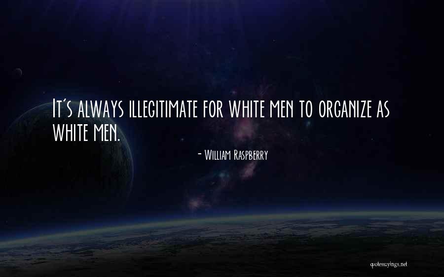 Dulfer Saxuality Quotes By William Raspberry Dulfer Saxuality Quotes By William Raspberry
