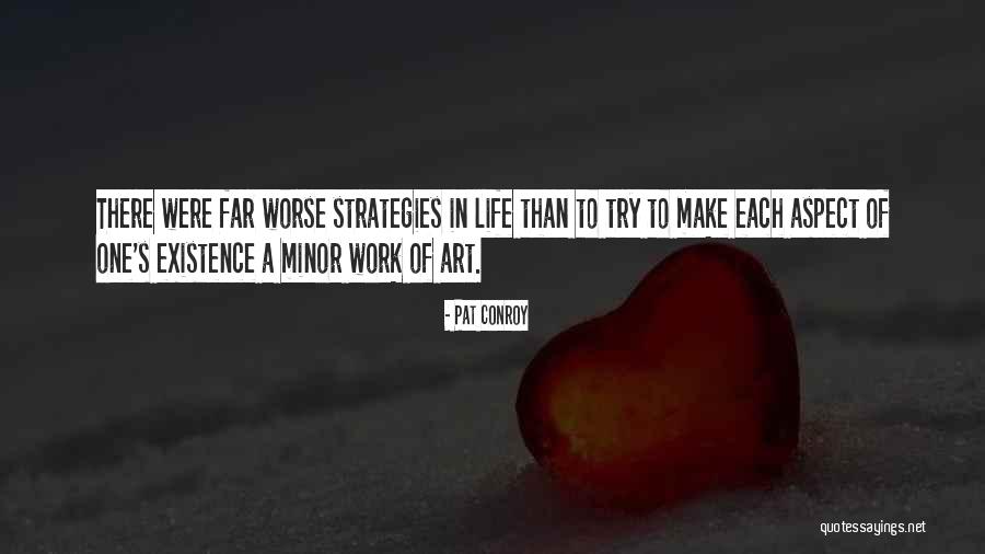 Dulfi Al Jabouris Age Quotes By Pat Conroy Dulfi Al Jabouris Age Quotes By Pat Conroy