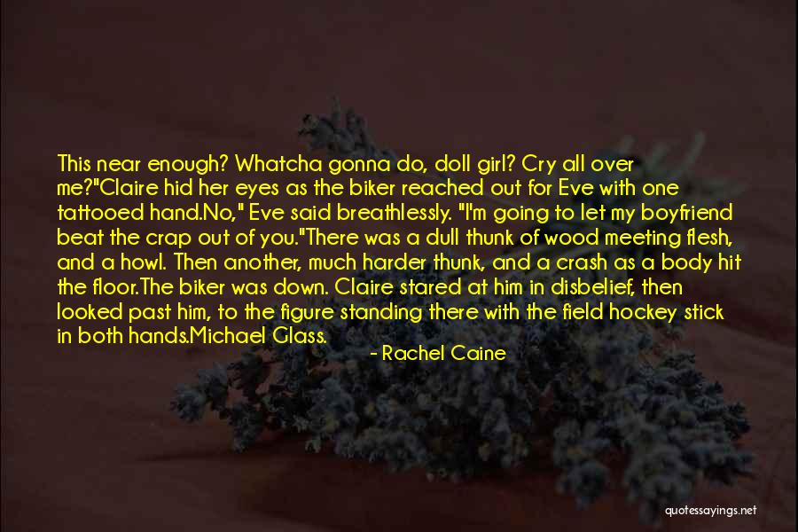 Dull Girl Quotes By Rachel Caine Dull Girl Quotes By Rachel Caine