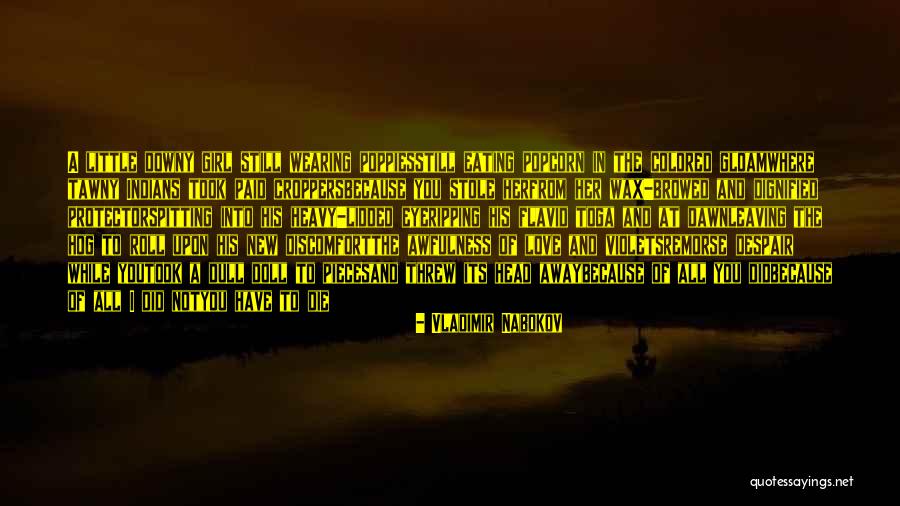 Dull Girl Quotes By Vladimir Nabokov Dull Girl Quotes By Vladimir Nabokov