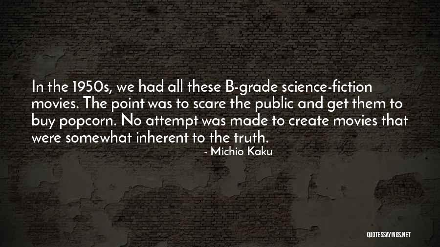 Dull Knife By C J Quotes By Michio Kaku Dull Knife By C J Quotes By Michio Kaku