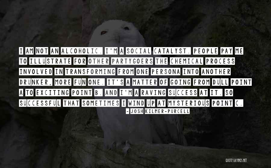 Dull Quotes By Josh Kilmer-Purcell Dull Quotes By Josh Kilmer-Purcell