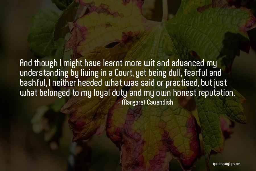 Dull Quotes By Margaret Cavendish Dull Quotes By Margaret Cavendish