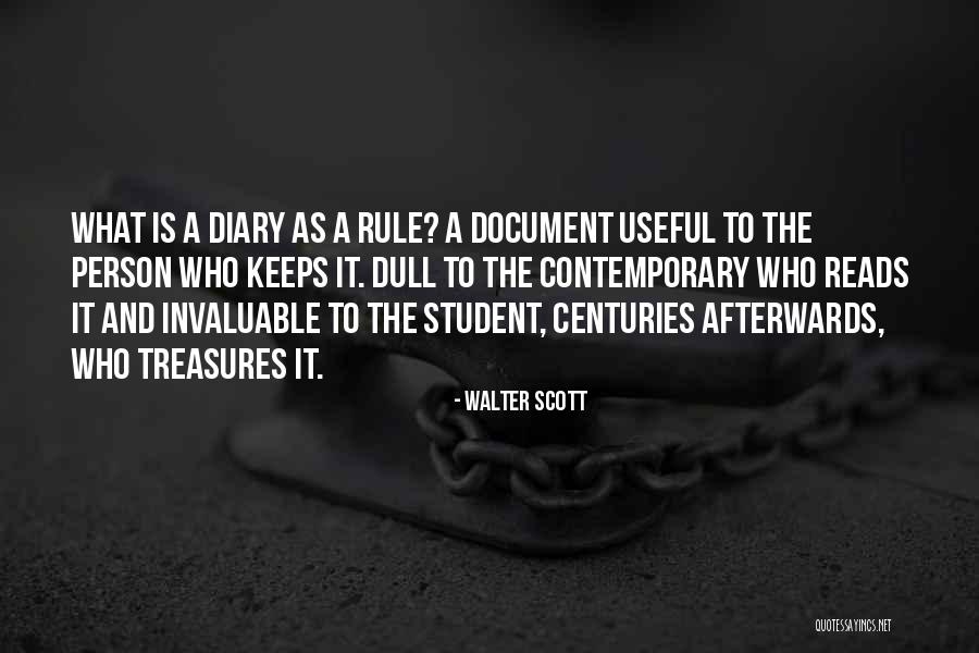 Dull Student Quotes By Walter Scott