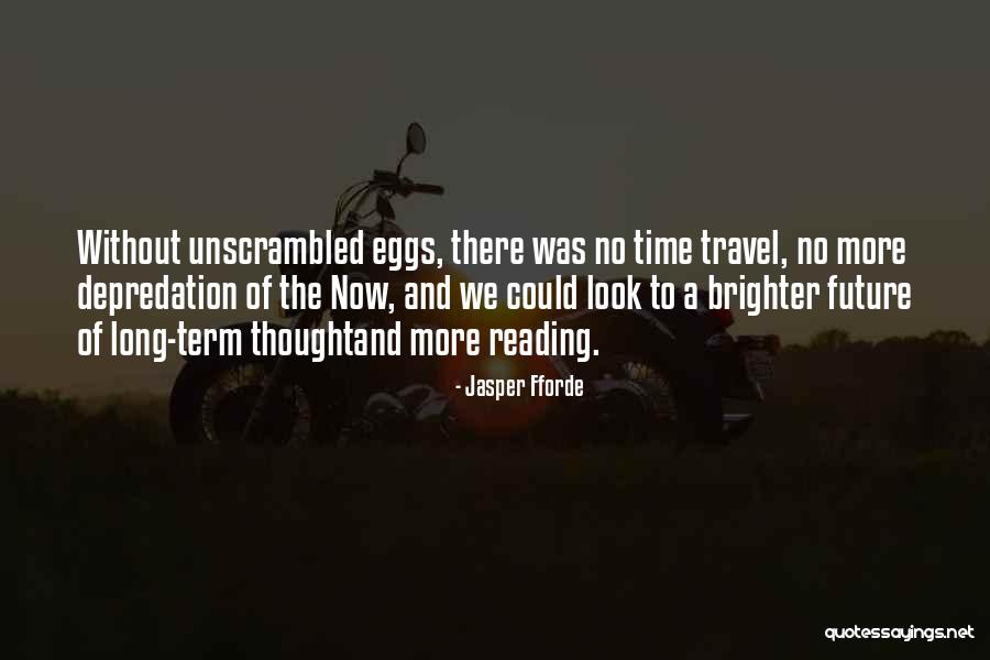 Dulled Anger Quotes By Jasper Fforde Dulled Anger Quotes By Jasper Fforde
