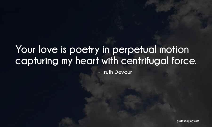 Duller Proof Quotes By Truth Devour Duller Proof Quotes By Truth Devour