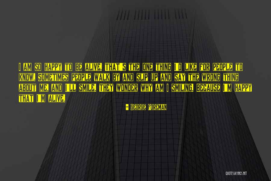 Dulles Airport Quotes By George Foreman Dulles Airport Quotes By George Foreman