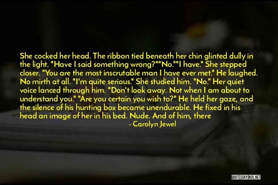 Dully Quotes By Carolyn Jewel Dully Quotes By Carolyn Jewel