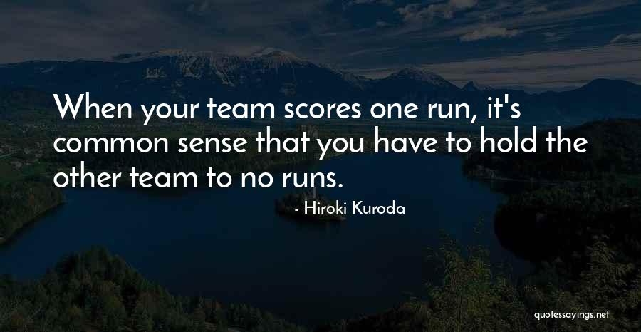 Dulmage Quotes By Hiroki Kuroda Dulmage Quotes By Hiroki Kuroda