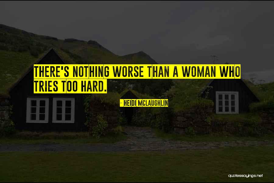 Dulst Card Quotes By Heidi McLaughlin