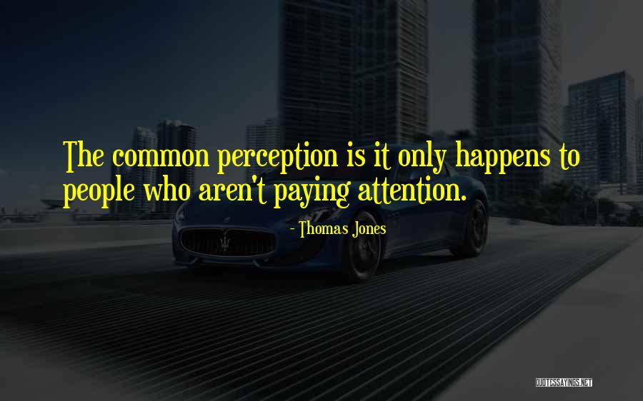 Dulst Card Quotes By Thomas Jones