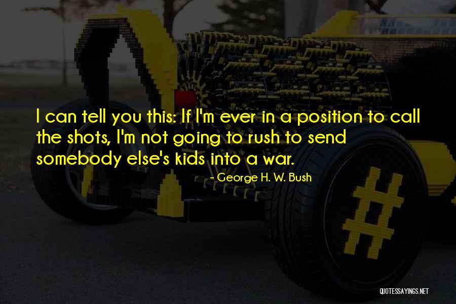 Dulst Leuven Quotes By George H. W. Bush Dulst Leuven Quotes By George H. W. Bush