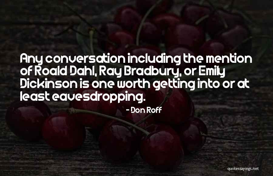 Duluan Ayam Quotes By Don Roff Duluan Ayam Quotes By Don Roff