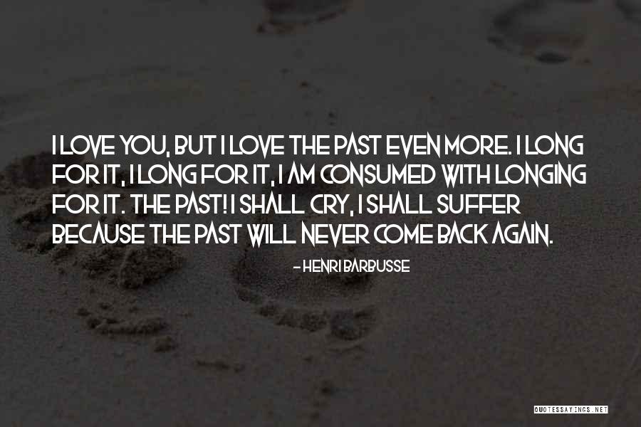 Duluan Ya Quotes By Henri Barbusse Duluan Ya Quotes By Henri Barbusse