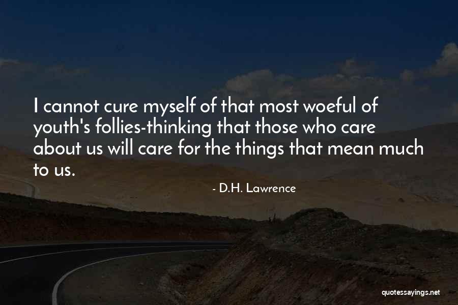Duly Authorized Quotes By D.H. Lawrence Duly Authorized Quotes By D.H. Lawrence