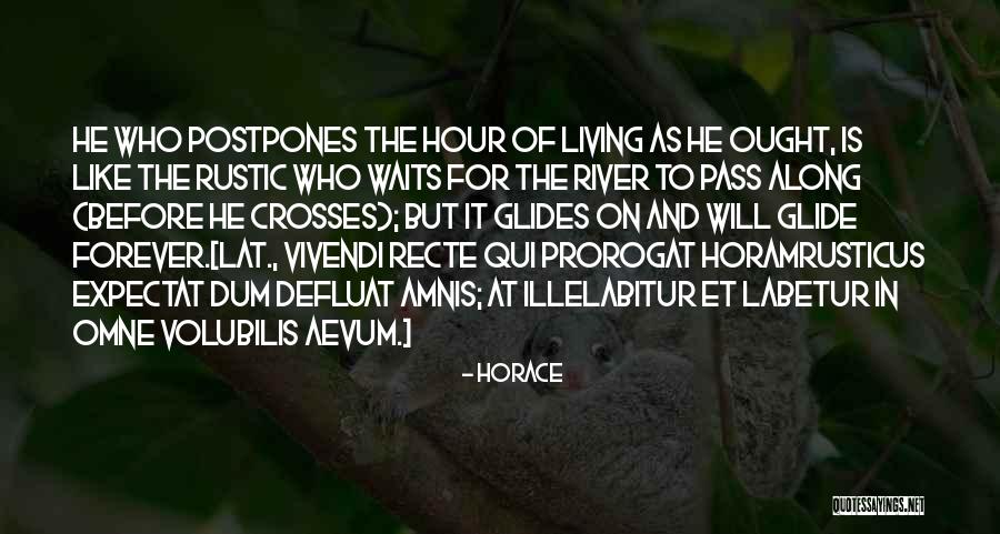 Dum Dum Quotes By Horace Dum Dum Quotes By Horace