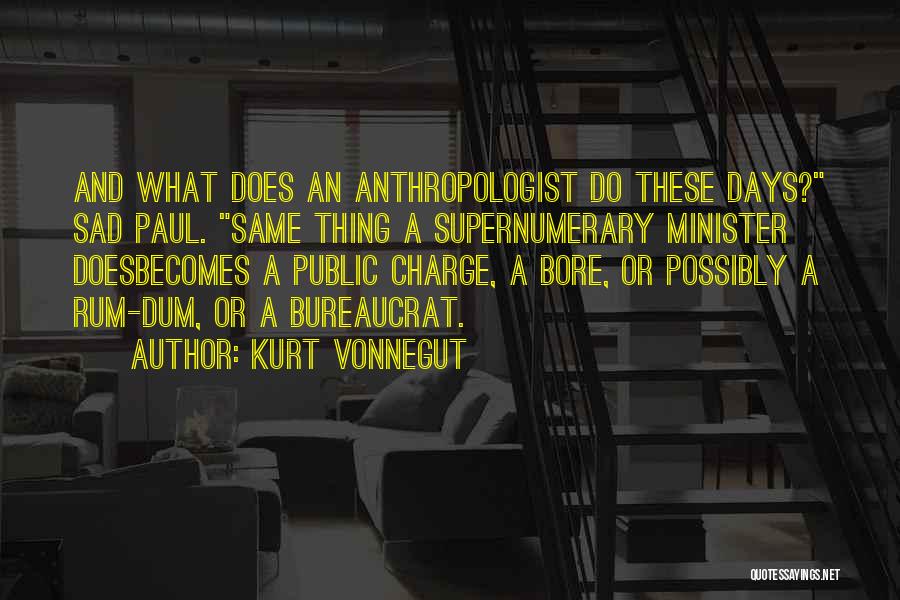 Dum Dum Quotes By Kurt Vonnegut
