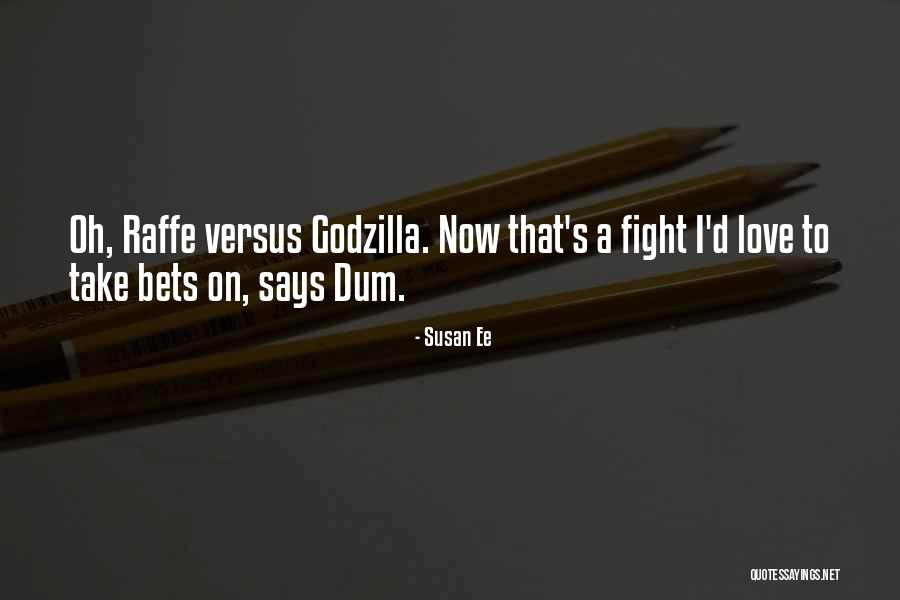 Dum Dum Quotes By Susan Ee Dum Dum Quotes By Susan Ee