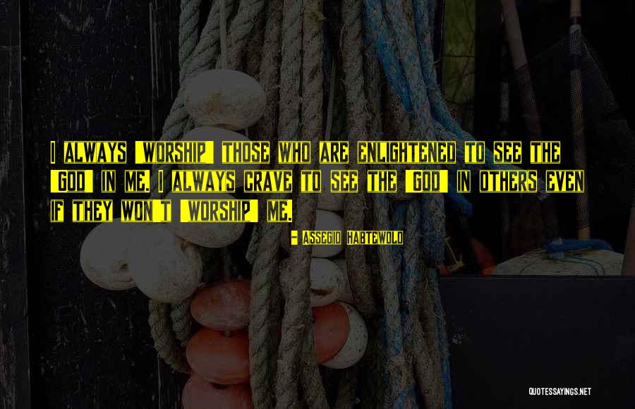 Dumaine Williams Quotes By Assegid Habtewold Dumaine Williams Quotes By Assegid Habtewold