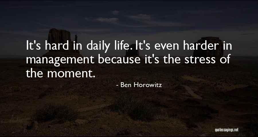 Dumanina Quotes By Ben Horowitz Dumanina Quotes By Ben Horowitz