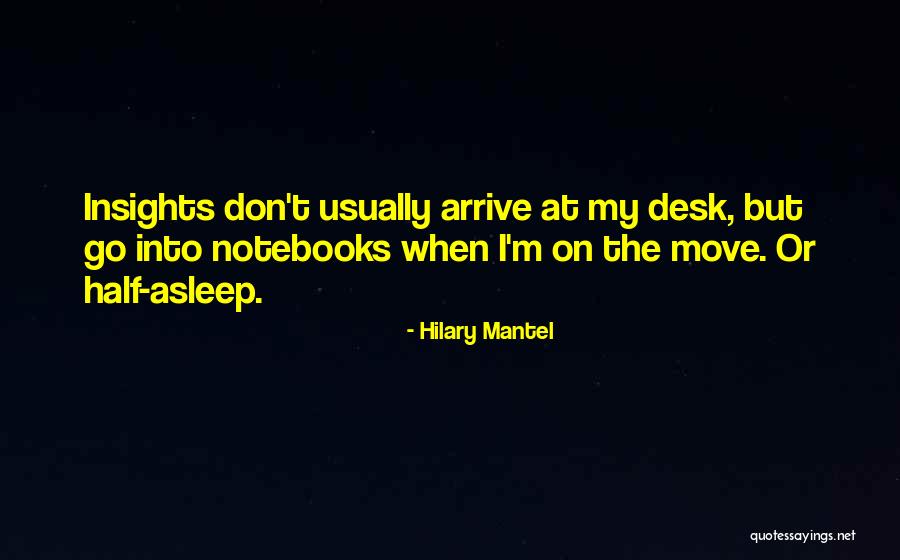 Dumanlar Mermer Quotes By Hilary Mantel Dumanlar Mermer Quotes By Hilary Mantel