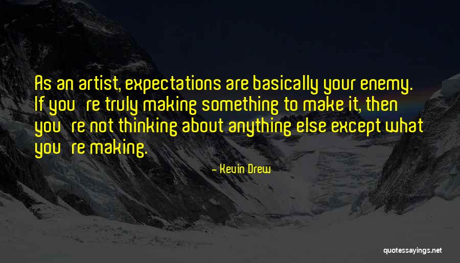 Dumaran Island Quotes By Kevin Drew Dumaran Island Quotes By Kevin Drew