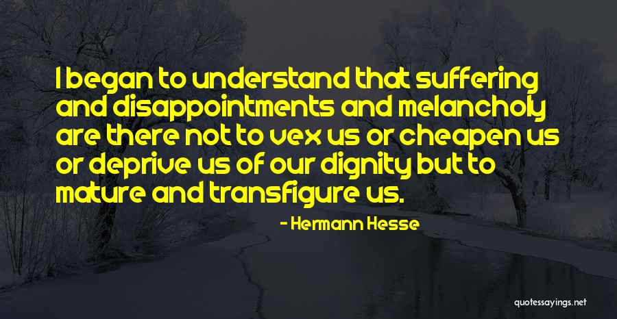Dumartheray Soustons Quotes By Hermann Hesse Dumartheray Soustons Quotes By Hermann Hesse