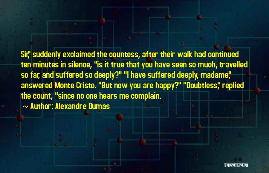 Dumas Count Of Monte Cristo Quotes By Alexandre Dumas